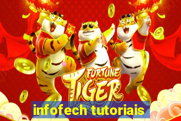 infofech tutoriais